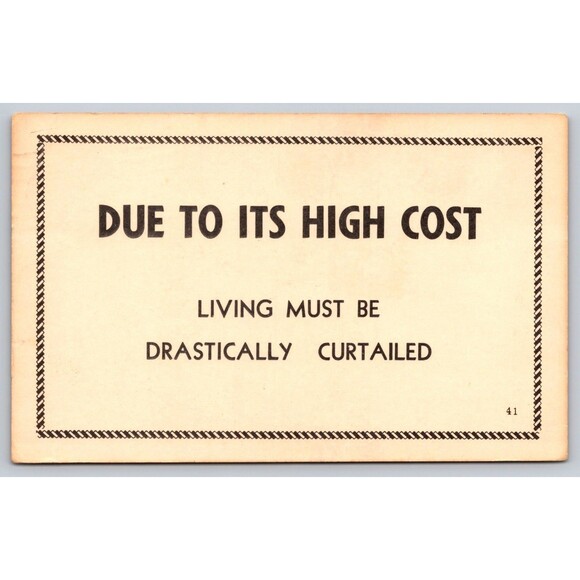 Postcard Humor Due To Its High Cost Living Must Be Drastically Curtailed 1966 - Picture 1 of 2